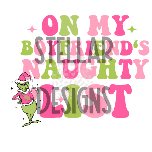 On my boyfriend’s naughty list DTF