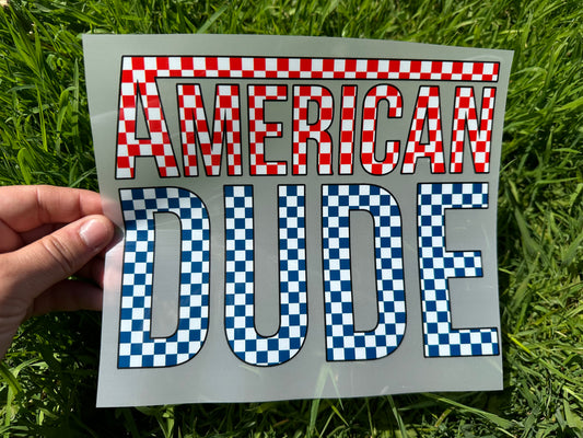 American Dude DTF