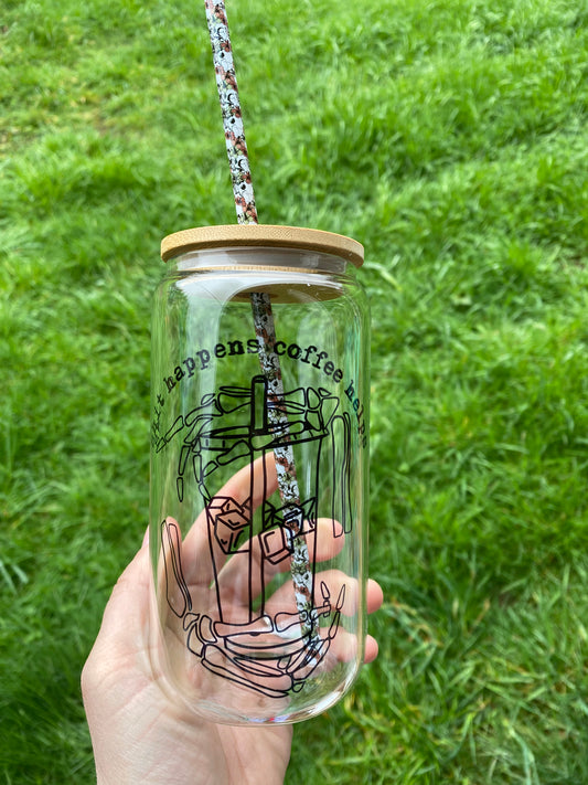 Shit happens iced coffee helps- Glass cup