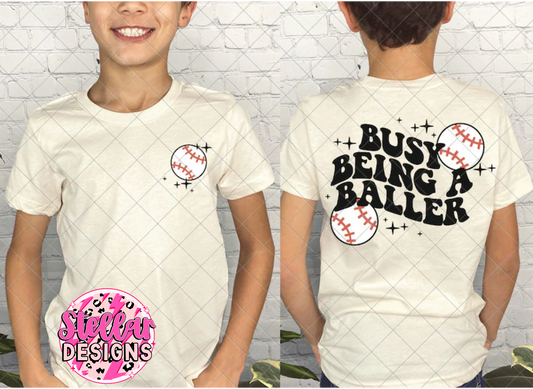 ⚾️🥎Busy Being a Baller-Wholesale